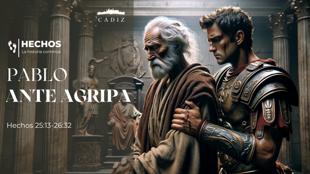 54. Pablo ante Agripa
